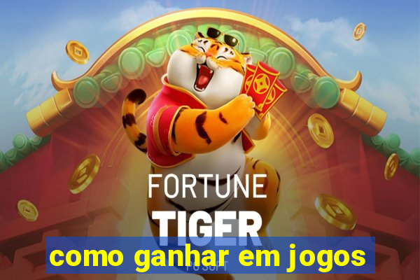 como ganhar em jogos